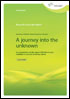 Journey into the unknown