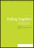 Pulling together