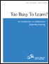 Too busy to learn